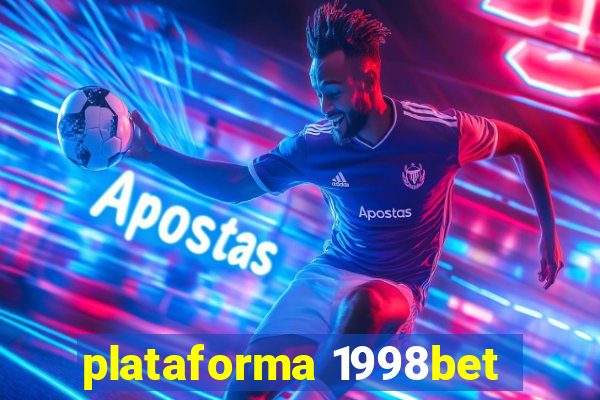 plataforma 1998bet